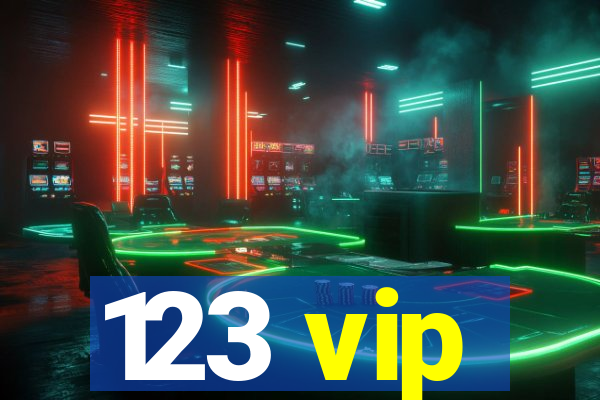 123 vip